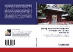 Deregulation Of Educational Services and Quality Assurance