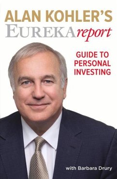 Alan Kohler's Eureka Report Guide to Personal Investing - Kohler, Alan; Drury, Barbara