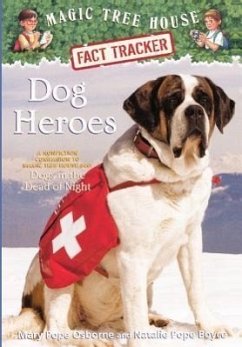 Dog Heroes - Osborne, Mary Pope; Boyce, Natalie Pope