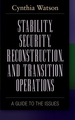 Stability, Security, Reconstruction, and Transition Operations - Watson, Cynthia