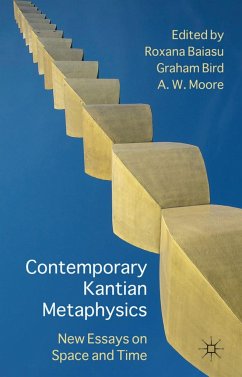 Contemporary Kantian Metaphysics