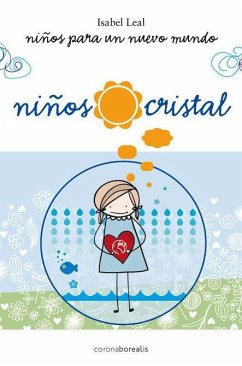 Niños cristal - Leal Leal, Isabel