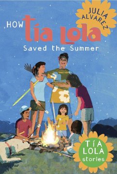 How Tia Lola Saved the Summer - Alvarez, Julia