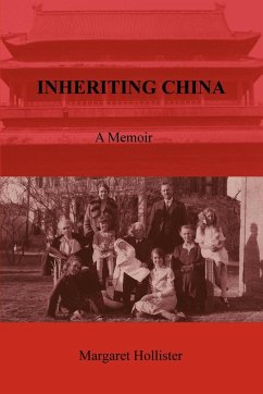 Inheriting China - Hollister, Margaret