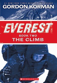 The Climb (Everest, Book 2) - Korman, Gordon