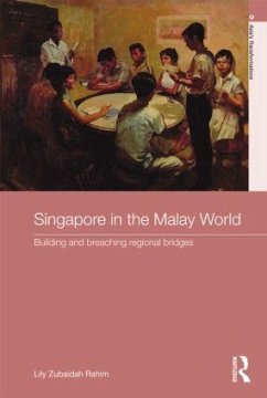 Singapore in the Malay World - Rahim, Lily Zubaidah