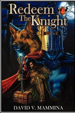 Redeem the Knight - Mammina, David V.