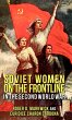 Soviet Women on the Frontline in the... - Bild 1