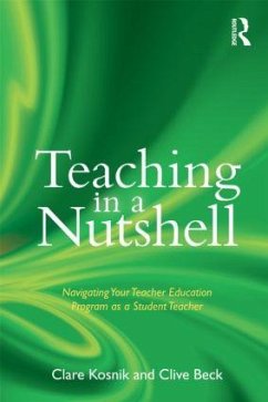 Teaching in a Nutshell - Kosnik, Clare; Beck, Clive