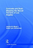 Concrete and Dust: Mapping the Sexual Terrains of Los Angeles