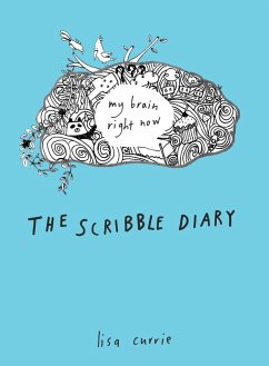 The Scribble Diary - Currie, Lisa