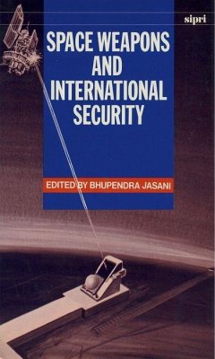 Space Weapons and International Security - Jasani, Bhupendra (ed.)