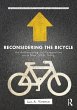 Reconsidering the Bicycle - Bild 1