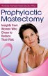 Prophylactic Mastectomy - Bild 1