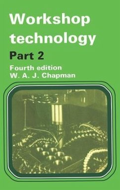 Workshop Technology Part 2 - Chapman, W.