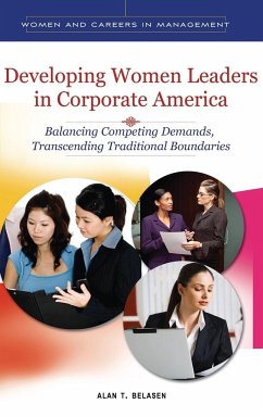 Developing Women Leaders in Corporate America - Belasen, Alan