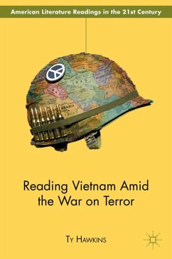 Reading Vietnam Amid the War on Terror - Hawkins, T.