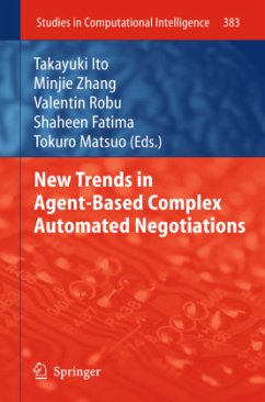 New Trends in Agent-Based Complex Automated Negotiations