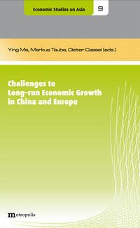 Challenges to Long-run Economic Growth in China and Europe