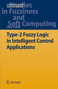 Type-2 Fuzzy Logic in Intelligent Control Applications - Castillo, Oscar