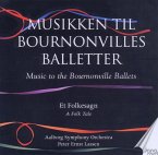 Musik Zu Bournonvilles Balletten,Vol.4