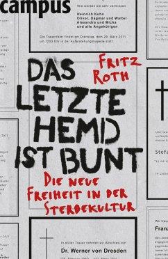 Das letzte Hemd ist bunt (eBook, ePUB) - Roth, Fritz