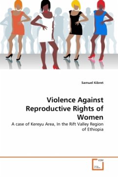 Violence Against Reproductive Rights of Women - Kibret, Samuel