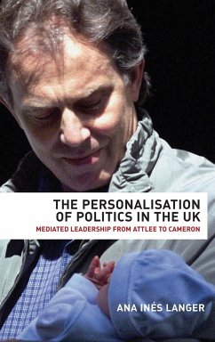 The personalisation of politics in the UK - Langer, Ana Ines