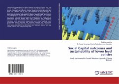 Social Capital outcomes and sustainability of lower level policies