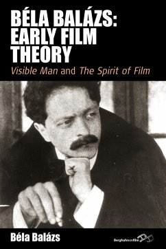 Béla Balázs: Early Film Theory