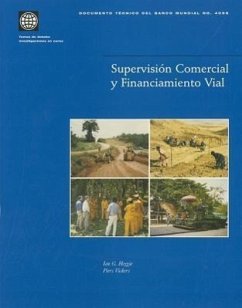 Supervision Comercial y Financiamiento Vial - Heggie, Ian G.; Vickers, Pier