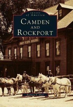 Camden and Rockport - Dyer, Barbara F.