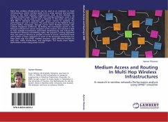 Medium Access and Routing In Multi Hop Wireless Infrastructures