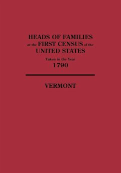Heads of Families at the First Census of the United States Taken in the Year 1790 - U. S. Bureau of the Census