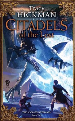 Citadels of the Lost - Hickman, Tracy