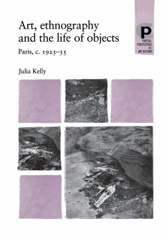 Art, ethnography and the life of objects - Kelly, Julia