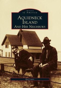 Aquidneck Island and Her Neighbors - Lewis, Rob