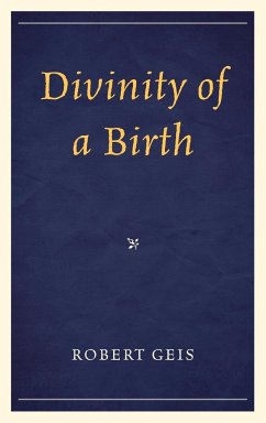 Divinity of a Birth - Geis, Robert
