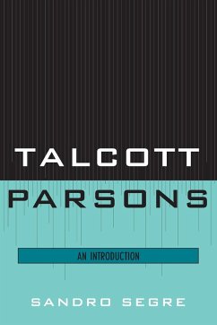 Talcott Parsons - Segre, Sandro