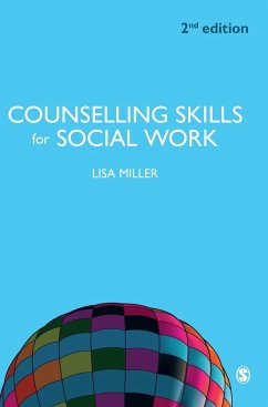 Counselling Skills for Social Work - Miller, Lisa