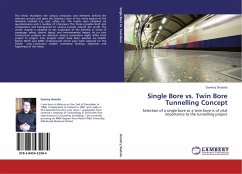 Single Bore vs. Twin Bore Tunnelling Concept - Shatsila, Dzmitry