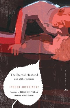 The Eternal Husband and Other Stories - Dostoyevsky, Fyodor