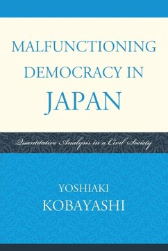 Malfunctioning Democracy in Japan - Kobayashi, Yoshiaki