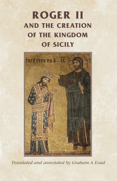 Roger II and the creation of the Kingdom of Sicily