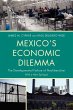 Mexico's Economic Dilemma - Bild 1