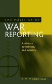 The politics of war reporting
