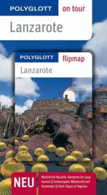 Polyglott on tour Reiseführer Lanzarote - Lipps, Susanne