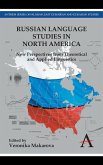 Russian Language Studies in North America