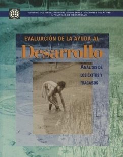 Evaluacion de la Ayuda al Desarrollo: Analisis de los Exitos y Fracasos - World Bank