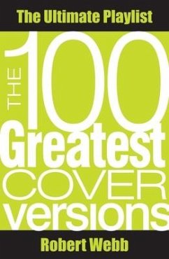 The 100 Greatest Cover Versions - Webb, Robert